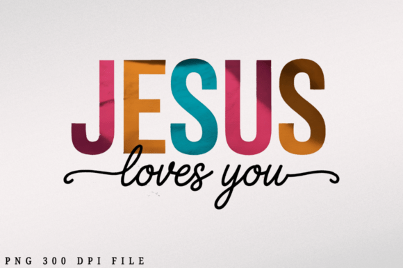 Christian Jesus Loves You PNG Design: Your Ultimate Faith-Based Digital Download