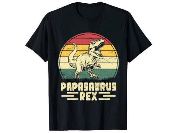 Papasaurus Rex Father T-shirt Design: A Roaring Good Time for Dad